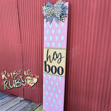 Load image into Gallery viewer, Hey Boo Porch Leaner Sign