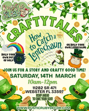 Load image into Gallery viewer, Crafty Tales MARCH 14th