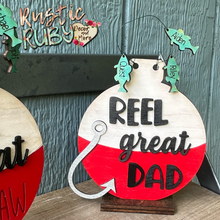 Load image into Gallery viewer, REEL Great Dad Bobber
