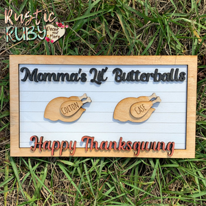 Momma’s Butterballs Mini Sign