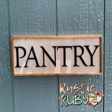 Load image into Gallery viewer, Pantry Sign

